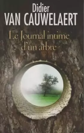 Couverture du produit · Le journal intime d'un arbre
