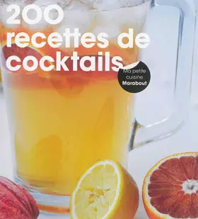Couverture du produit · 200 recettes de cocktails