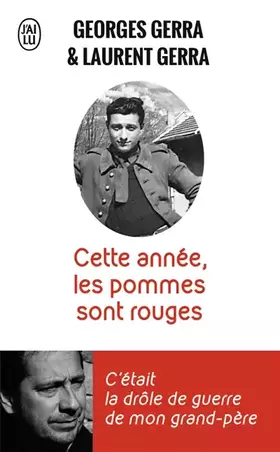 Couverture du produit · Cette année, les pommes sont rouges : "C'était la drôle de guerre de mon grand-père"