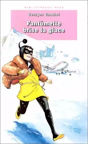 Couverture du produit · Fantômette brise la glace