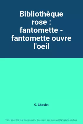 Couverture du produit · Bibliothèque rose : fantomette - fantomette ouvre l'oeil