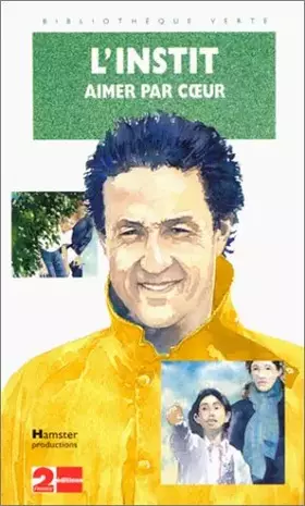 Couverture du produit · L'instit : Aimer par coeur