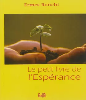 Couverture du produit · Le petit livre de l'espérance