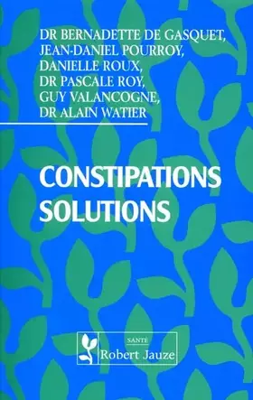 Couverture du produit · Constipations solutions
