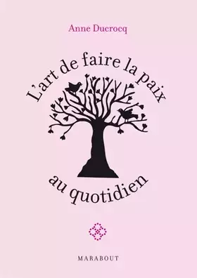 Couverture du produit · L'art de faire la paix au quotidien