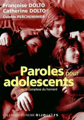 Couverture du produit · Paroles pour adolescents ou le Complexe du homard