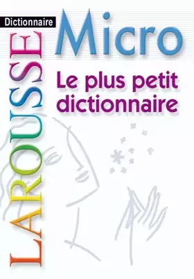 Couverture du produit · Micro le plus petit dictionnaire
