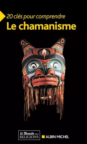 Couverture du produit · 20 CLES POUR COMPRENDRE LE CHAMANISME