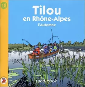 Couverture du produit · Tilou en Rhône-Alpes: L'automne