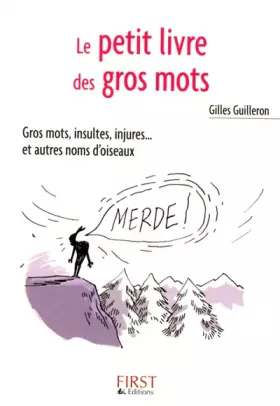 Couverture du produit · Le Petit Livre de - Les Gros Mots