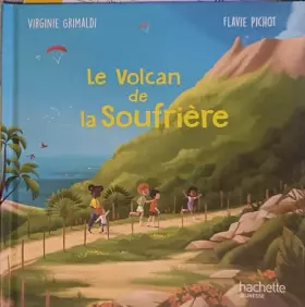 Couverture du produit · Grimaldi / Le volcan de la Soufrière. / CNL