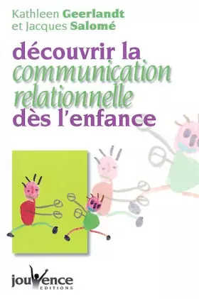 Couverture du produit · Découvrir la communication relationnelle dès l'enfance