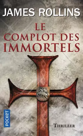Couverture du produit · Le Complot des immortels