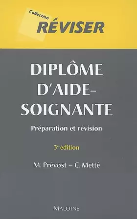 Couverture du produit · Diplôme d'aide-soignante: Préparation et révision