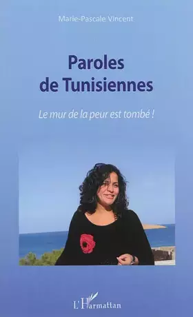 Couverture du produit · Paroles de Tunisiennes: Le mur de la peur est tombé !