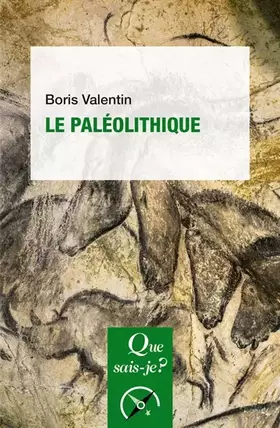 Couverture du produit · Le Paléolithique