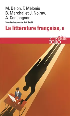 Couverture du produit · La littérature française (Tome 2): Dynamique & histoire