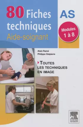 Couverture du produit · 80 fiches techniques aide-soignant: Modules 1 à 8