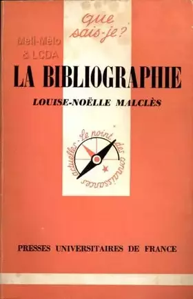 Couverture du produit · La Bibliographie (Que sais-je)