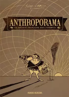 Couverture du produit · Anthroporama : La Société française par l'exemple