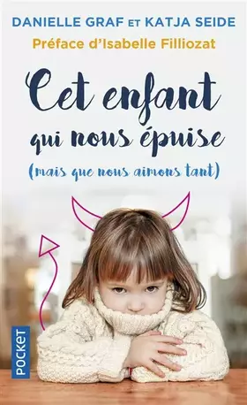 Couverture du produit · Cet enfant qui nous épuise (mais que nous aimons tant !)