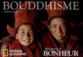 Couverture du produit · Huit pas vers le bonheur : La sagesse du bouddhisme