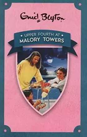 Couverture du produit · upper fourth at malory towers: malory towers series (book 4)