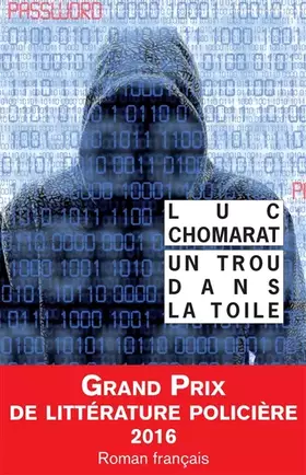 Couverture du produit · Un trou dans la toile - Grand Prix de Littérature Policière 2016