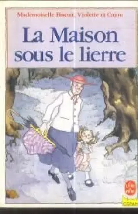 Couverture du produit · La maison sous le lierre