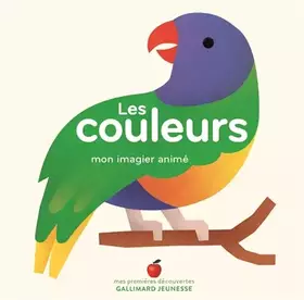 Couverture du produit · Les couleurs - Mon imagier animé - dès 1 an