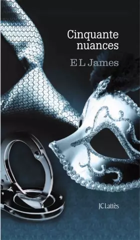 Couverture du produit · Fifty Shades : Coffret 50 nuances 3 volumes : Tome 1, Cinquante nuances de Grey  Tome 2, Cinquante nuances plus sombres  Tome 3