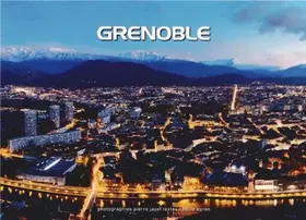Couverture du produit · Grenoble: Métropole du XXIe siècle