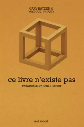 Couverture du produit · Ce livre n'existe pas : Paradoxes, énigmes mathématiques et énigmes philosophiques