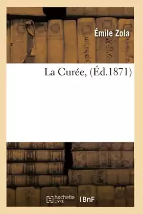 Couverture du produit · La Curée, (Éd.1871)