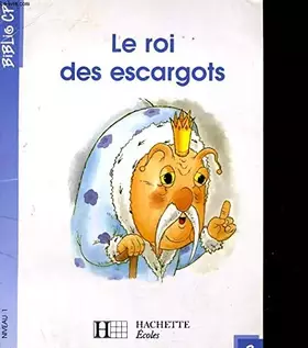 Couverture du produit · Le Roi des escargots
