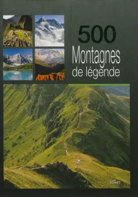 Couverture du produit · 500 Montagnes de légende