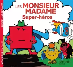 Couverture du produit · Monsieur Madame - Super-héros