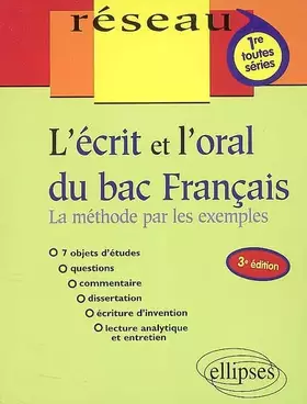 Couverture du produit · L'écrit et l'oral du bac français : La méthode par les exemples