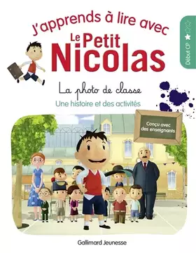 Couverture du produit · J'APPRENDS A LIRE AVEC LE PETIT NICOLAS - 2 LA PHOTO DE CLAS