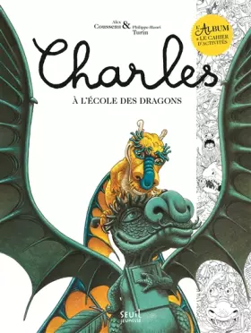 Couverture du produit · Charles à l'école des dragons. Livre et cahier d'activités