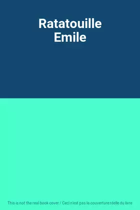 Couverture du produit · Ratatouille Emile