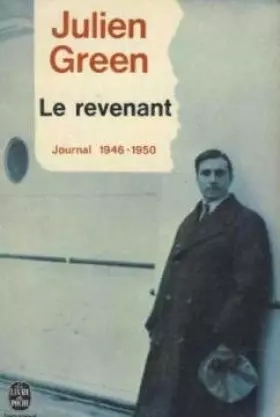 Couverture du produit · Le Revenant : 1946-1950 (Journal... /Julien Green)