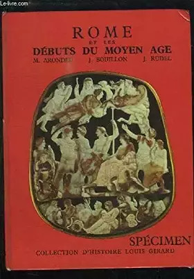 Couverture du produit · Rome et les Débuts du Moyen Âge. Classe de 5ème.