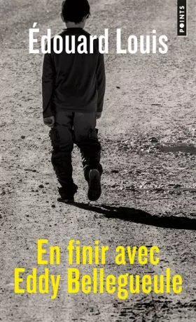Couverture du produit · En finir avec Eddy Bellegueule. (Réédition)