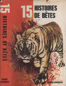 Couverture du produit · 15 Histoires de bêtes