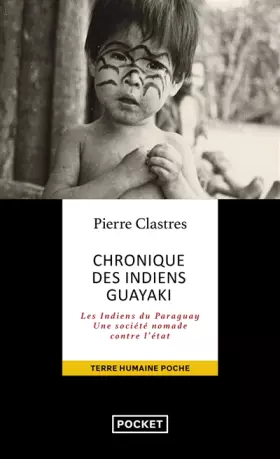 Couverture du produit · Chronique des Indiens Guayaki