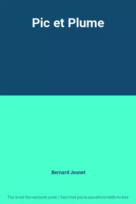 Couverture du produit · Pic et Plume