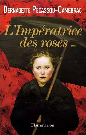 Couverture du produit · L'Impératrice des roses