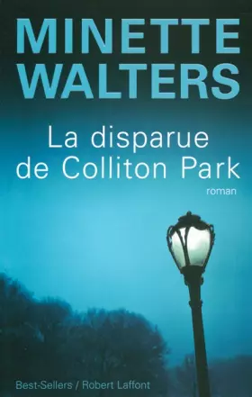 Couverture du produit · La disparue de Colliton Park