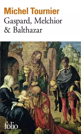 Couverture du produit · Gaspard, Melchior & Balthazar
